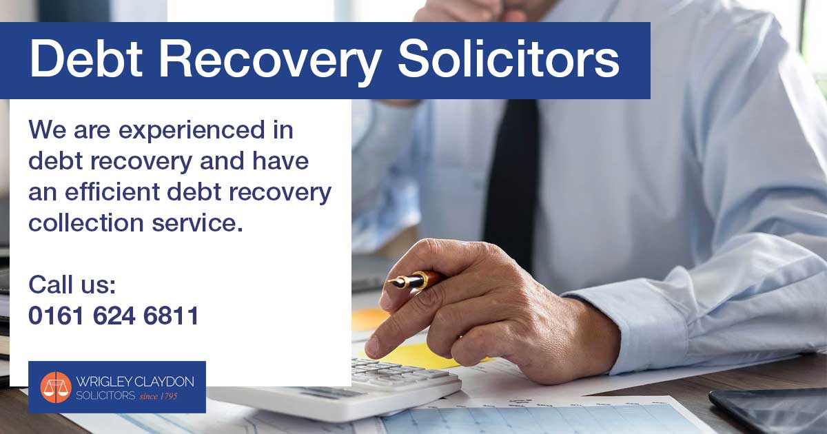 Debt Recovery Solicitors: Manchester, Oldham and Todmorden